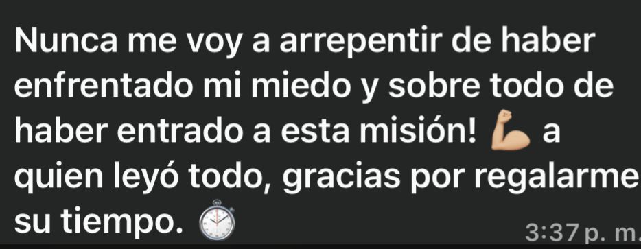 Nunca me voy a arrepentir de haber entrado.